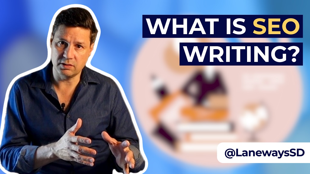 What is SEO writing - Laneways Software and Digital