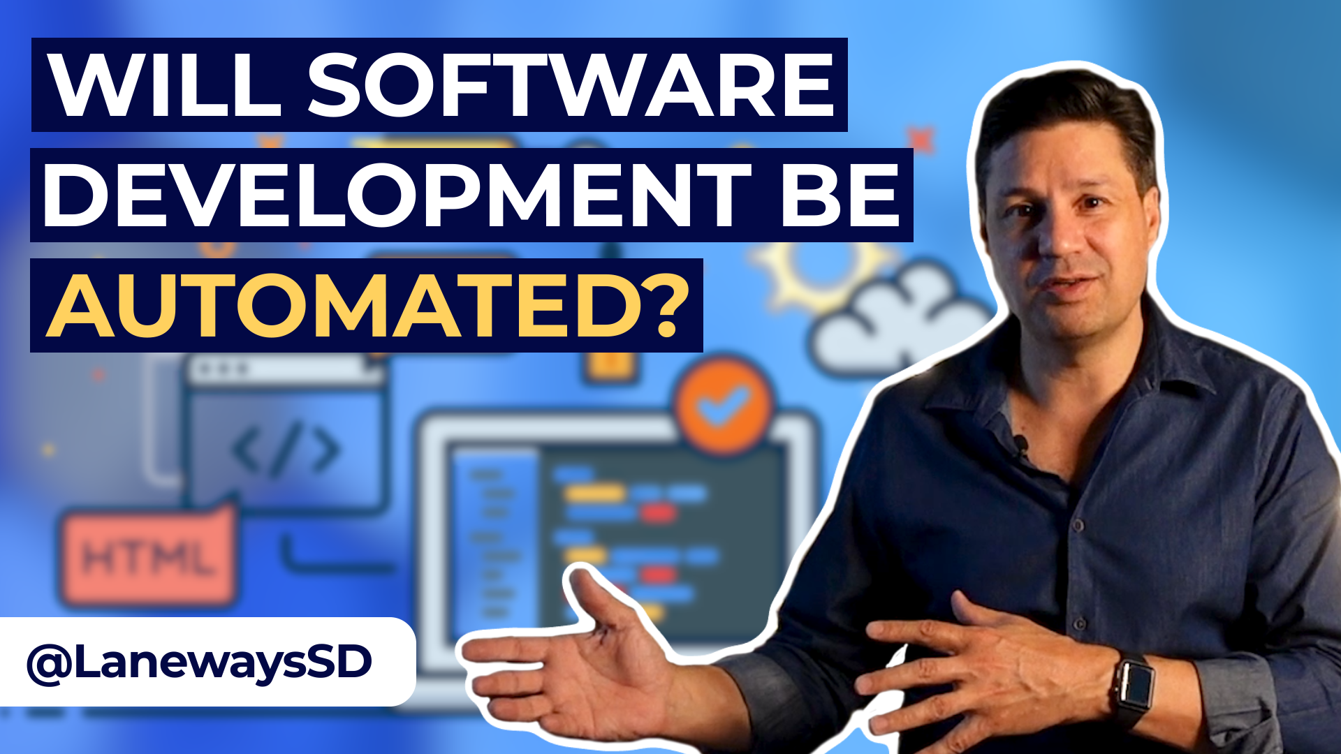 Will software development be automated - Laneways Software and Digital